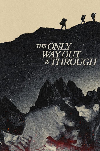The Only Way Out Is Through movie poster