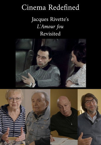 Cinema Redefined: Jacques Rivette's L'Amour Fou Revisited movie poster