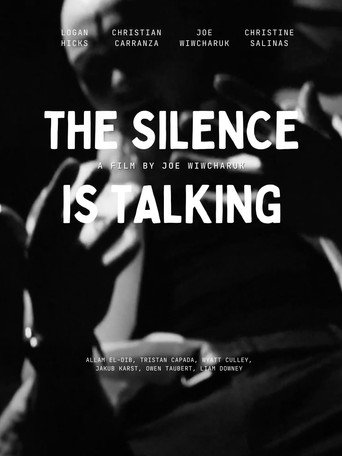The Silence is Talking movie poster