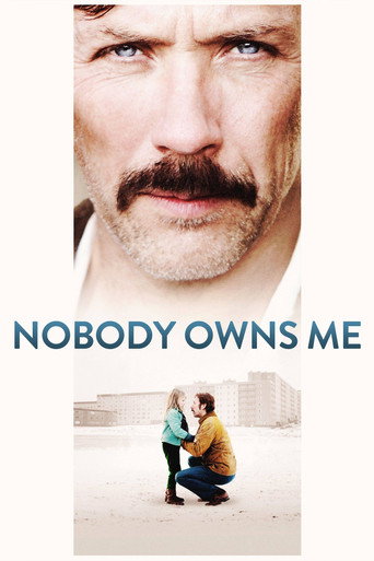 Nobody Owns Me movie poster