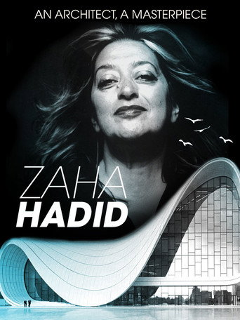 Zaha Hadid: An Architect, A Masterpiece movie poster