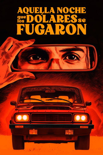 Aquella noche que los dólares se fugaron movie poster