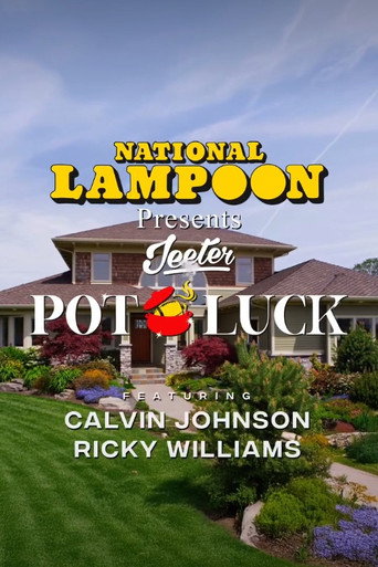 National Lampoon Presents: Jeeter PotLuck movie poster