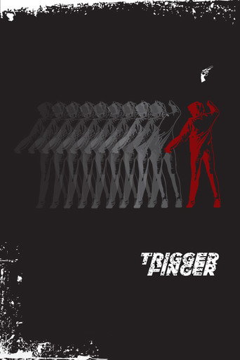 Trigger Finger movie poster