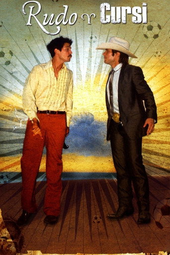 Rudo & Cursi movie poster