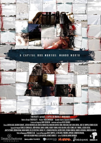 A Capital dos Mortos 2: Mundo Morto movie poster