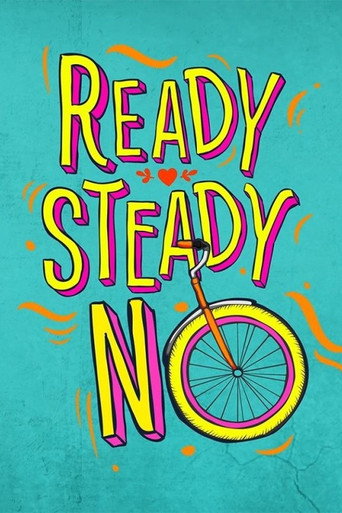 Ready Steady No movie poster