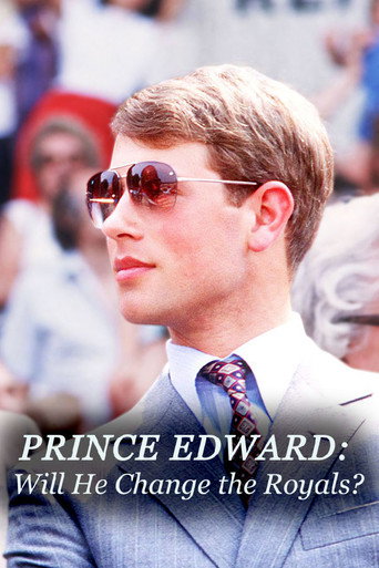 Prince Edward: Will He Change the Royals? movie poster