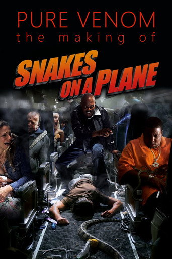 Pure Venom: The Making of "Snakes on a Plane" movie poster