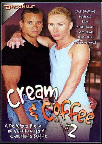 Cream & Coffee 2 movie poster