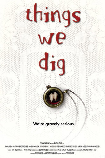 Things We Dig movie poster