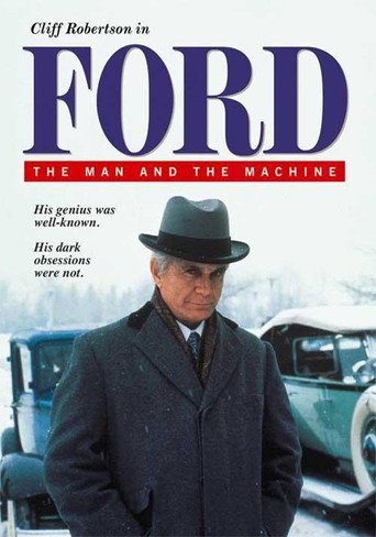 Ford: The Man and the Machine movie poster