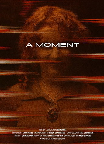 A Moment movie poster