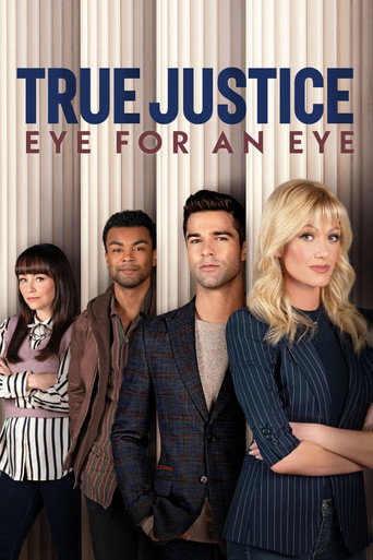 True Justice: Eye For An Eye movie poster