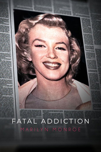 Fatal Addiction: Marilyn Monroe movie poster