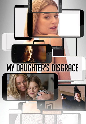 My Daughter's Disgrace movie poster