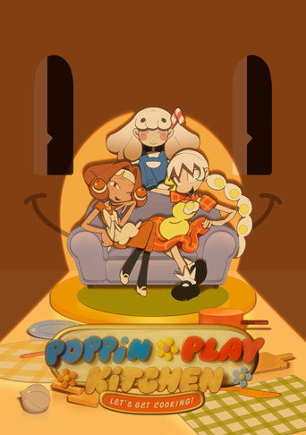 Poppin-Play Kitchen (PILOT) movie poster