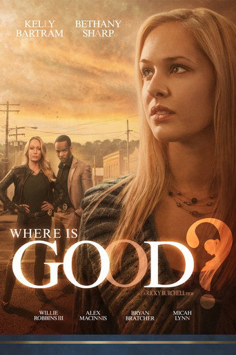 Where is Good? movie poster
