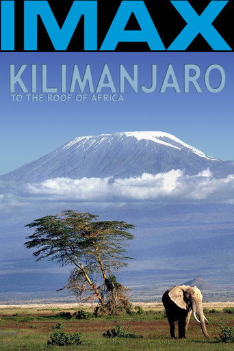 Kilimanjaro - To the Roof of Africa movie poster