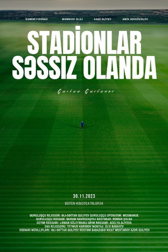When the Stadiums Are Silent movie poster