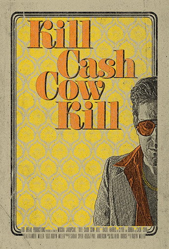 Kill Cash Cow Kill movie poster
