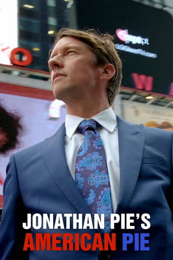 Jonathan Pie's American Pie movie poster