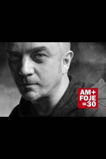 AM + FOJE = 30 movie poster