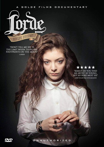 Lorde: Her Life, Her Story movie poster