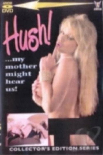 Hush... My Mother Might Hear Us movie poster