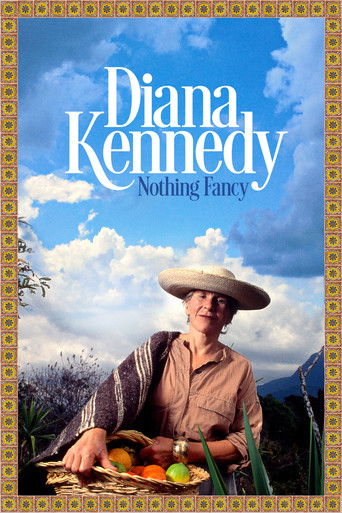 Diana Kennedy: Nothing Fancy movie poster