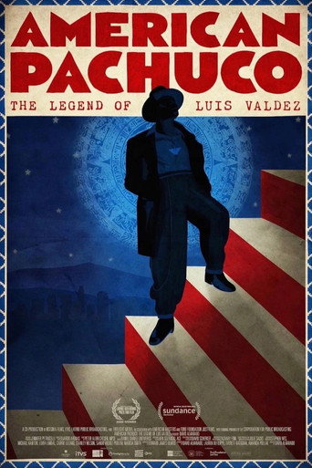 American Pachuco: The Legend of Luis Valdez movie poster