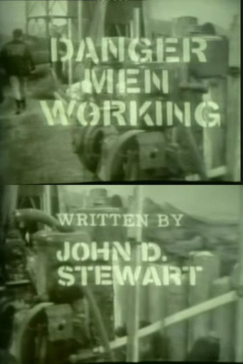 Danger! Men Working movie poster