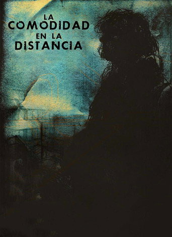 The Comfort in the Distance movie poster