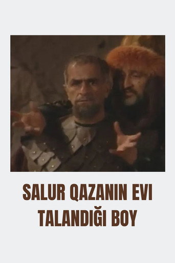 Salur Qazanın evi talandığı boy movie poster