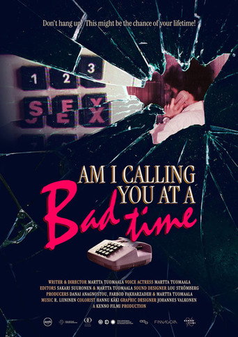 Am I Calling You at a Bad Time? movie poster