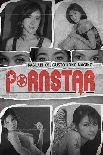 Paglaki Ko, Gusto Kong Maging Pornstar movie poster