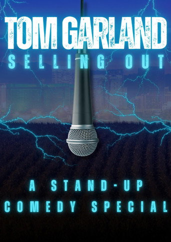 Tom Garland: Selling Out movie poster