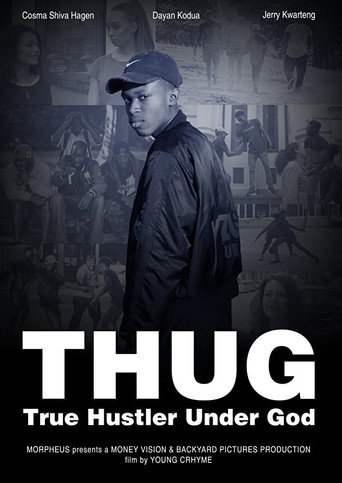 T.H.U.G. - True Hustler Under God movie poster