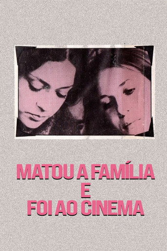 Killed the Family and Went to the Movies movie poster