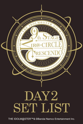THE IDOLM@STER SideM 9th STAGE ~MIR＠-CIRCLE CRESCENDO~ (DAY 2) movie poster