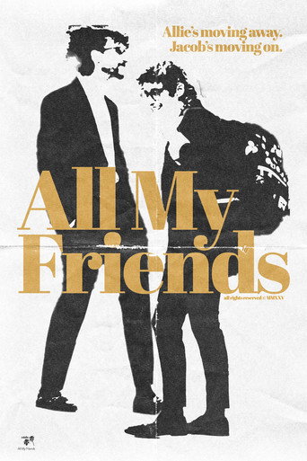 All My Friends movie poster