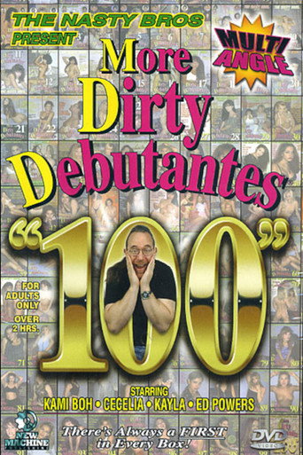 More Dirty Debutantes 100 movie poster