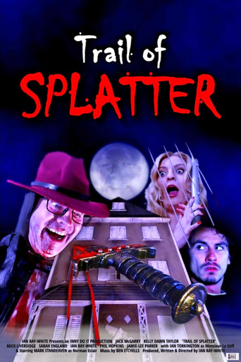 Trail of Splatter movie poster