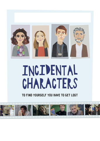 Incidental Characters movie poster