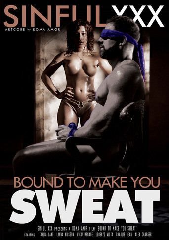 Bound To Make You Sweat movie poster