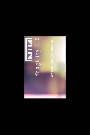 Nine Inch Nails: Fragility 1.0 movie poster