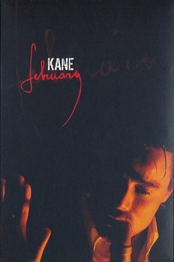 Kane: February movie poster