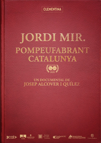 Jordi Mir. Pompeufabrant Catalunya movie poster