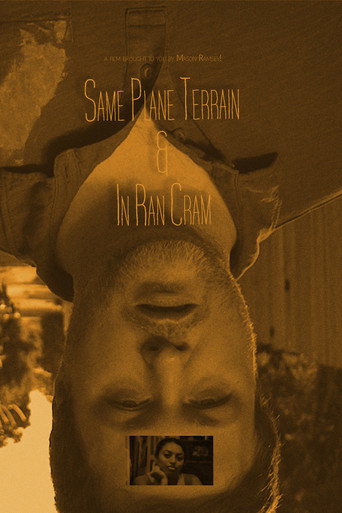 Same Plane Terrain & In Ran Cram movie poster