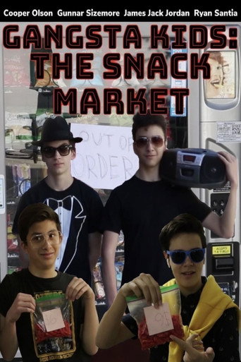 Gangsta Kids: The Snack Market movie poster